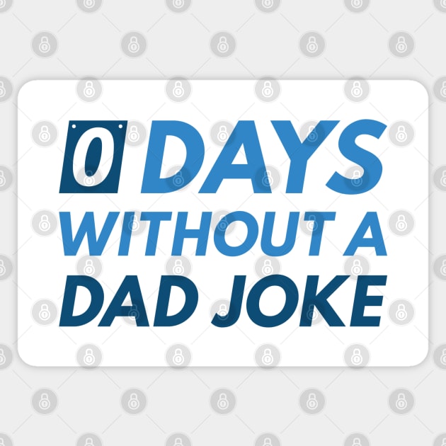 0 Days Without A Dad Joke Sticker by LuckyFoxDesigns